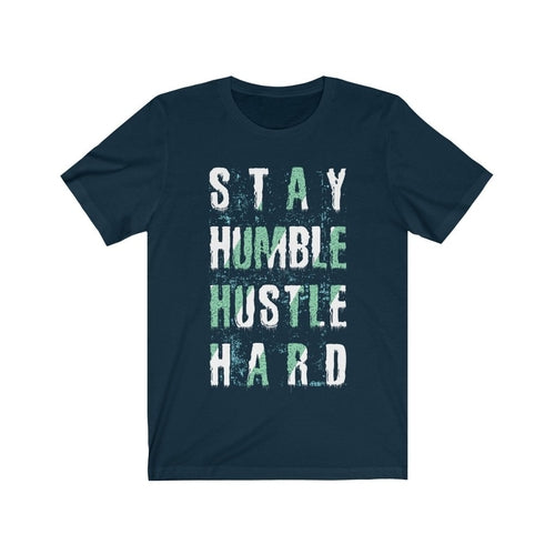Load image into Gallery viewer, Stay Humble Hustle Hard Lettering T-Shirt